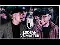 Matter vs lsdean  premier battles  rap battle