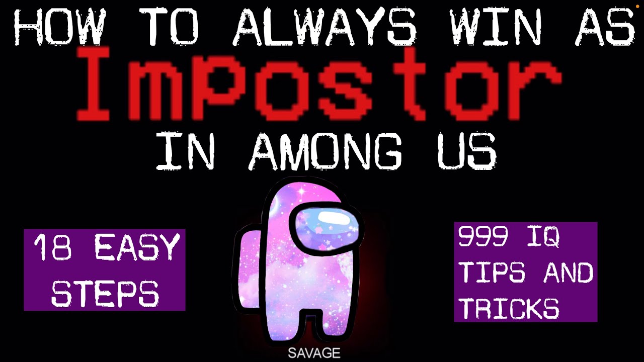 HOW TO WIN AS IMPOSTER IN AMONG US - YouTube