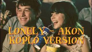 LONELY - AKON || KOPLO VERSION EUNAKK POLL