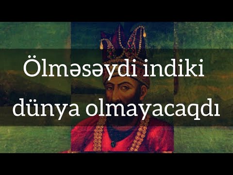 Nadir Şahın ölümü - Yeni üzə çıxan fakt!