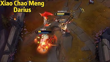 Xiao Chao Meng Darius: His Darius is so STRONG in High Elo!