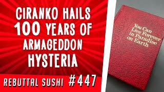 Robert Ciranko hails 100 years of Armageddon hysteria Information