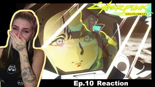 CyberPunk Edge Runners | Ep.10  Reaction *spoilers*