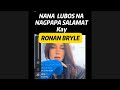 Nana nagpapa salamat kay ronan bryle