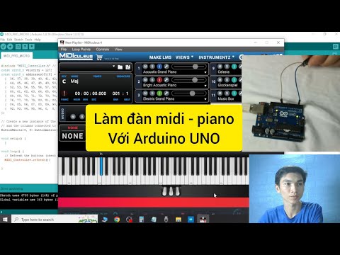 Hướng dẫn làm đàn Midi – Piano với Arduino UNO, How to make Midi keyboard with Arduino UNO