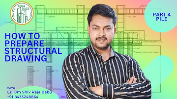 S02E04 Pile Details in Structural Drawing || How To Construct Piles a/c to  Structural Drawing