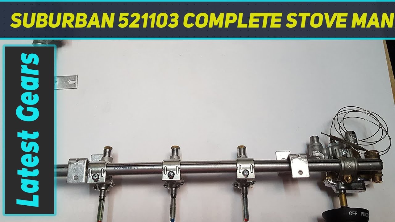 Suburban 521103 Complete Stove Manifold Kit for 521047 Short Review