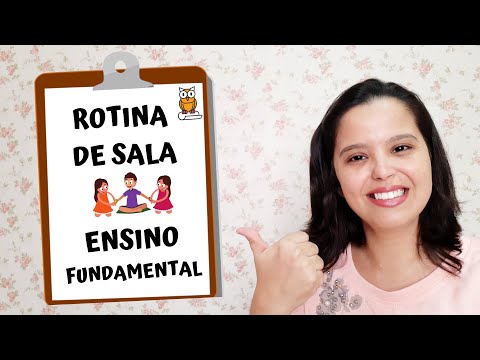 ROTINA DE SALA DE AULA NO ENSINO FUNDAMENTAL