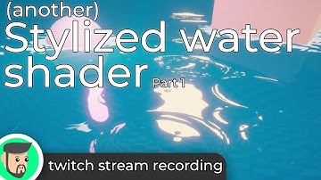 Another stylized water shader (Part 1) | Unity shader stream