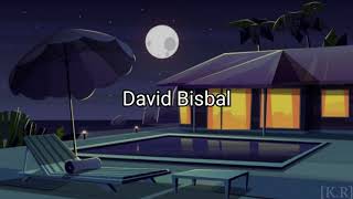 David Bisbal - Dígale (Letra/Lyrics)