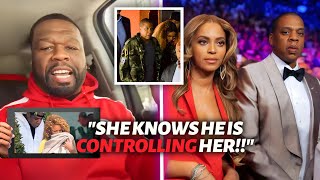 50 Cent CLOWNS Jay Z And Reveals Why Beyonce Wants To Divorce