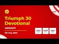 Triumph30 live ultimate satisfaction na devotion