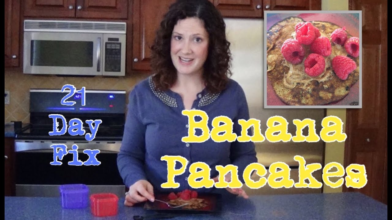 21 DAY FIX RECIPE BANANA PANCAKES YouTube 21-day-fix-recipe-banana-pancakes-youtube
