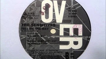 The Sensitives - Tell Me The Way