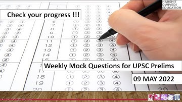 9th May 2022 - Weekly Mock Questions for UPSC Prelims Exam