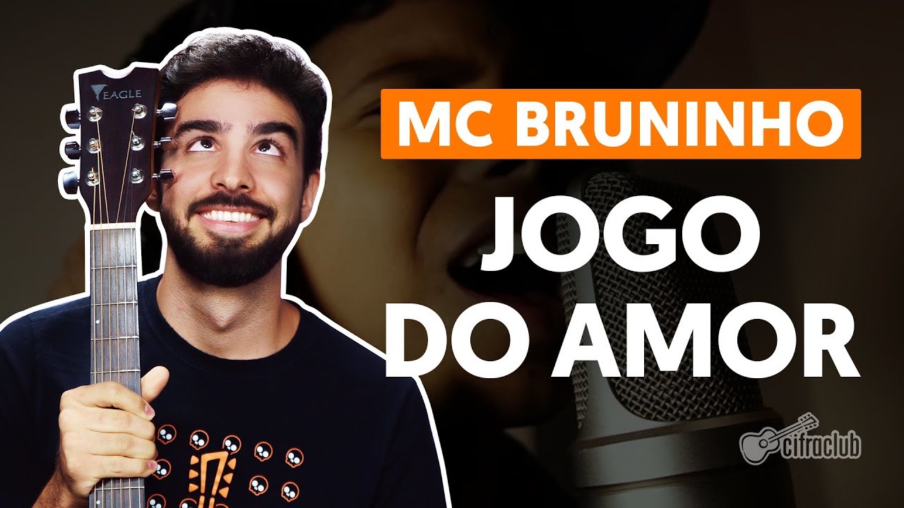 Jogo Do Amor - MC BRUNINHO musica + letras APK for Android Download