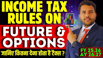 Tax Rules on F&O Future
