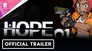 HOPE 01 | Official Early Access Release Date Trailer | FHD