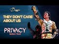 Michael Jackson | They Don&#39;t Care About Us | Privacy World Tour [FANMADE]