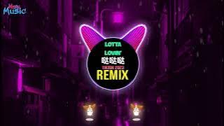 Lotta Lovin' x 哒哒哒旋律 (Remix Tiktok 2023 DJ抖音版) 你别太帅了 - 哒哒哒 (DJ阿布) || Hot Tiktok Douyin