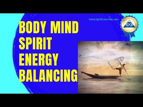 Body Mind Spirit Energy Balancing