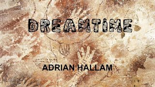 Dreamtime by Adrian Hallam for Solo Horn. PDF Sheet music available.