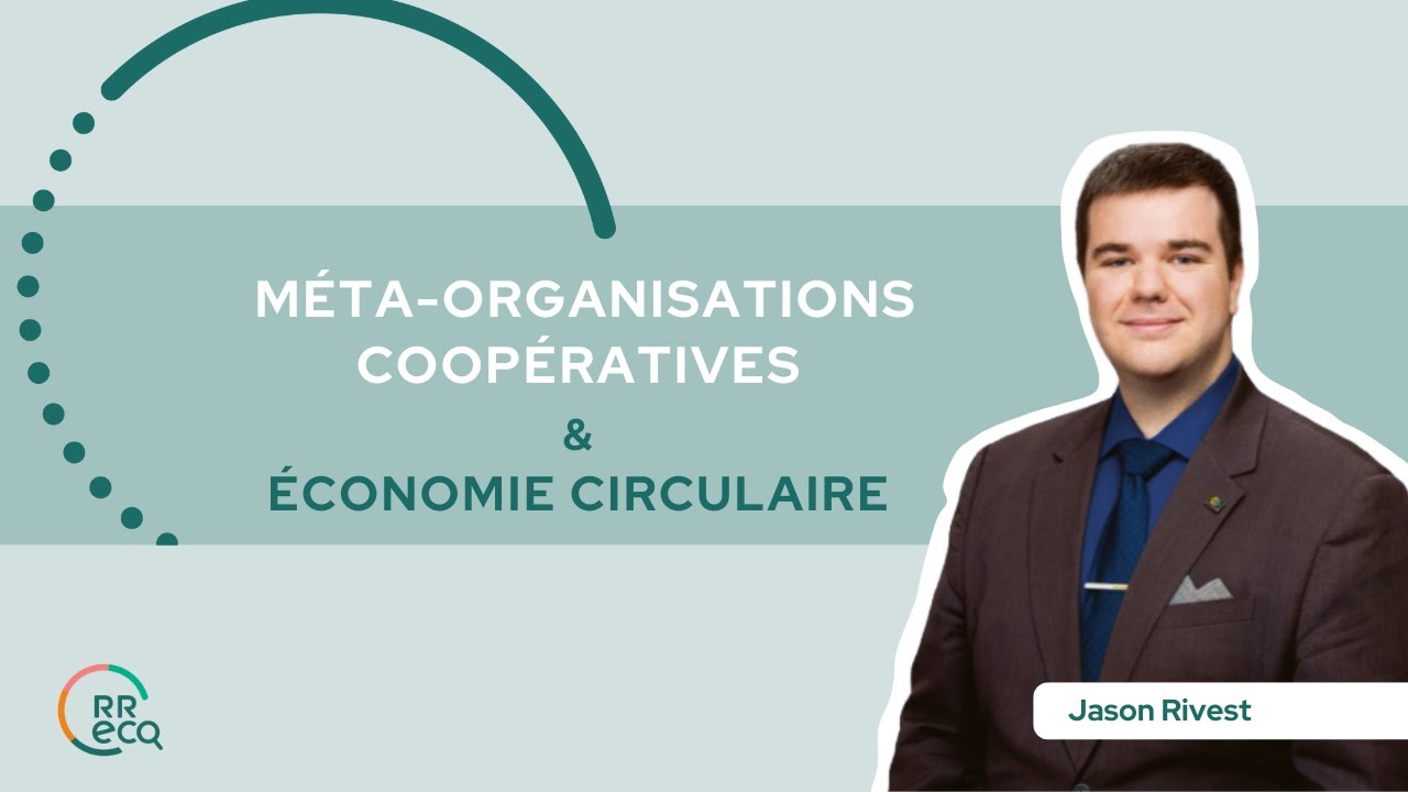 Les méta-organisations coopératives : quel rôle pour une économie circulaire ?