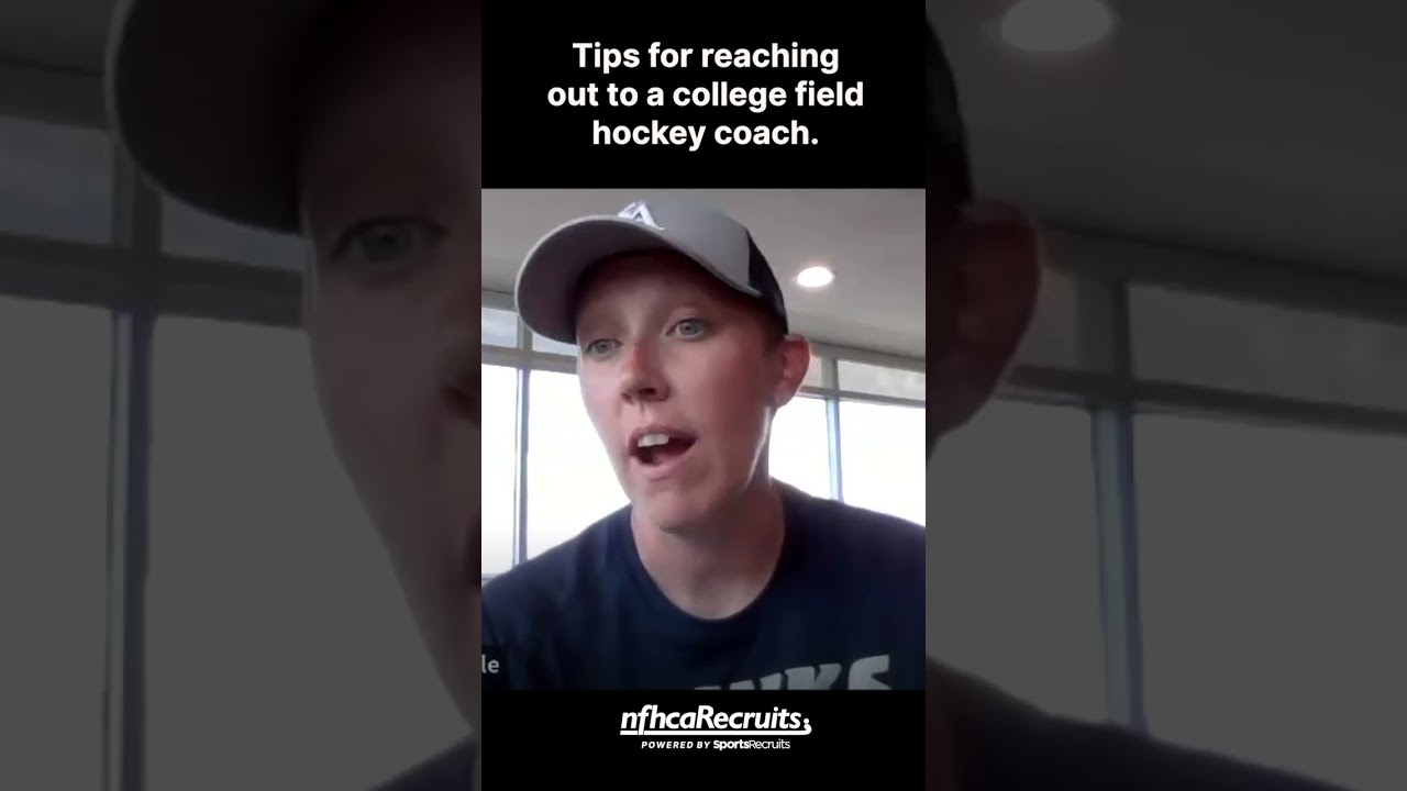 Tips for reaching out to college field hockey coaches during the recruiting process.