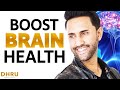 Do These 5 Things To BOOST BRAIN Health Today! | Dhru Purohit