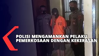 Anak Dibawah Umur Diamankan Polisi karena Memperkosa Seorang Ibu Rumah Tangga dengan Kekerasan