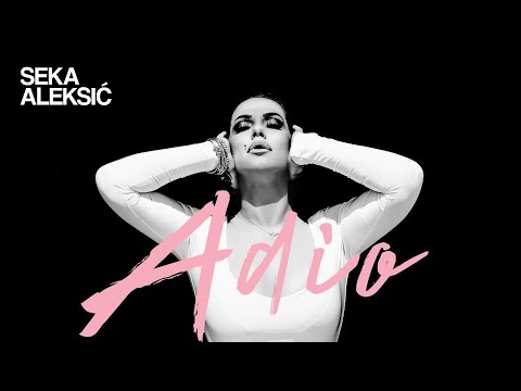 SEKA ALEKSIC - ADIO (OFFICIAL VIDEO 2020)