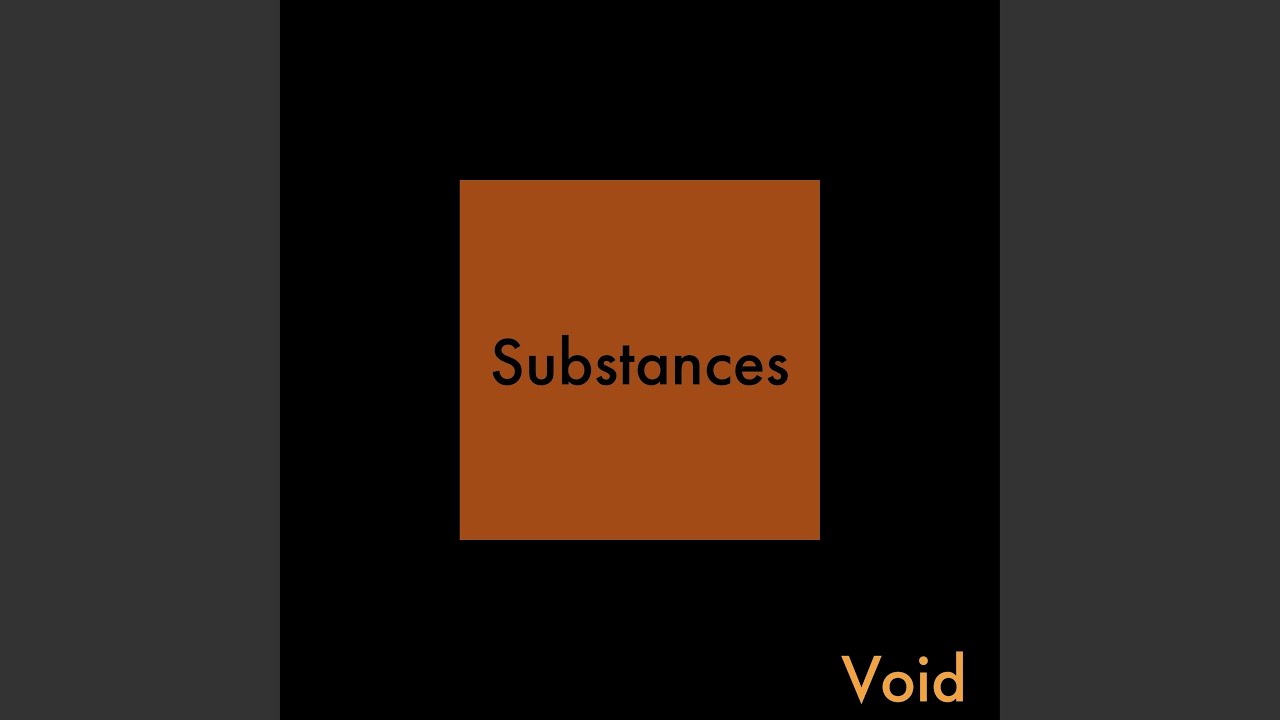 Watch Substances on YouTube Watch Substances on YouTube