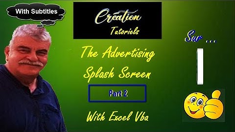 Excel Vba Tutorial - The Advertising Splash Screen - Part 2 (With Subtitles)