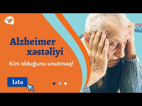 Alzheimer nədir? | Yaddaş pozğunluğu haqqında | Sadəcə et: Tibb