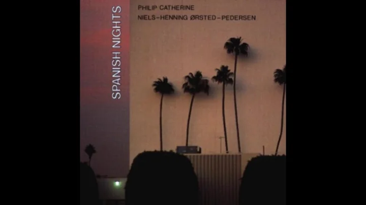 Philip Catherine & Niels-Henning rsted Pedersen  S...