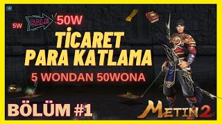 Meti̇n2 Ti̇caret Para Katlama 5 Wondan 50 Wona Gi̇den Yol Rubycharon Ölüm1