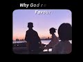 why God remove your favourite person 👍 #love