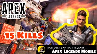 APEX LEGENDS Mobile / First Look/ Gameplay!! (15 Kills Early Access!! )