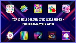Top 10 Holi Colour Live Wallpaper Android Apps screenshot 5