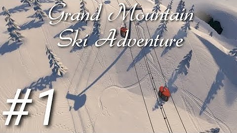 Grand Mountain Adventure PART 1 Gameplay Walkthrough - iOS / Android
