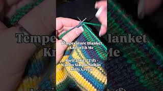 Temperature Blanket Knit with Me - April 23rd