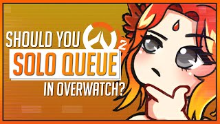 Should you SoloQ Ranked in Overwatch 2?