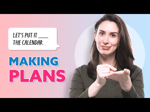 Expressions when... : Making plans