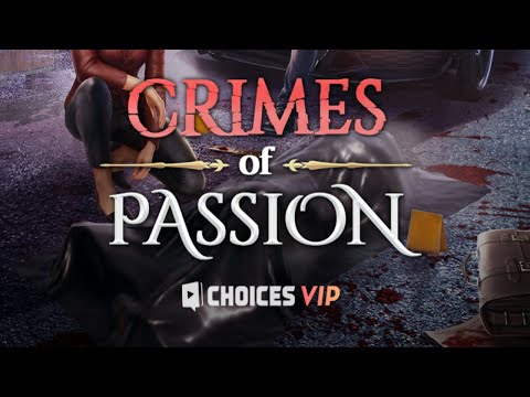 🕵️Crimes Of Passion | Trailer | 💎VIP | Choices: Stories You Play | Angela's Choices