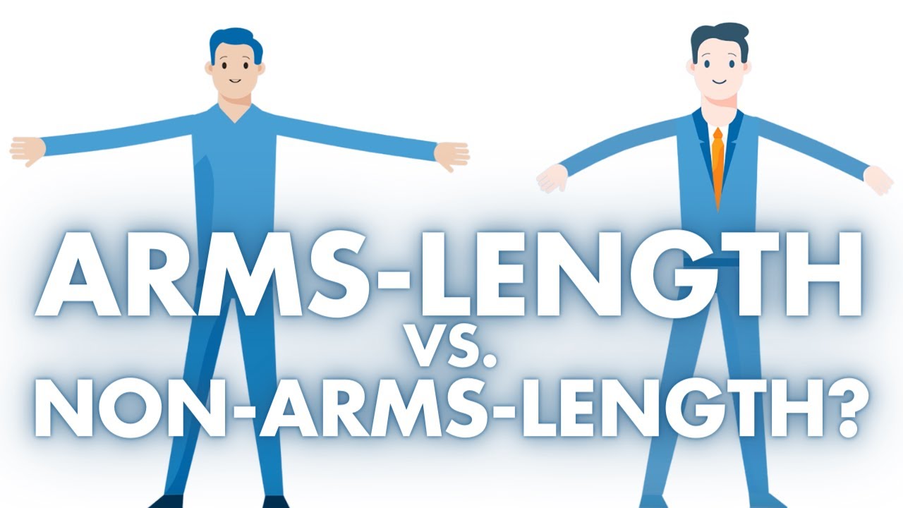 Arms-Length vs Non-Arms-Length: What's the Difference? - YouTube