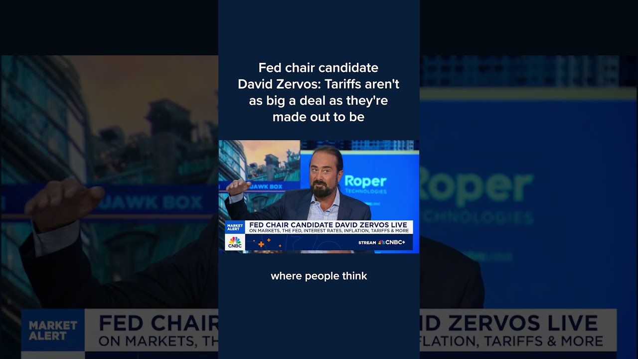 Fed Chair Candidate David Zervos Tariffs Aren T As Big A Deal They Re Made Out To Be
