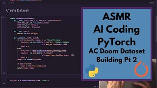 ASMR Coding: Practicing more Computer Vision | PyTorch | soft-spoken live-coding