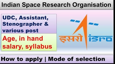 ISRO bumper vacancies 2022 || ISRO UDC, Assistant, Stenographer and various post recruitment 2022