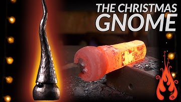 Blacksmithing - Forging a Christmas gnome 2022