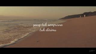 Kisah Tak Sempurna (Lyric for WA stories)